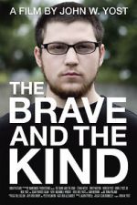 Watch The Brave and the Kind Movie2k