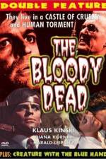 Watch The Bloody Dead Movie2k