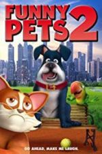 Watch Funny Pets 2 Movie2k