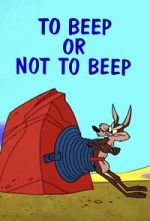 Watch To Beep or Not to Beep (Short 1963) Movie2k