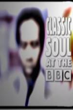 Watch Classic Soul at the BBC Movie2k