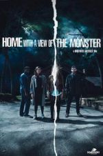 Watch Home with a View of the Monster Movie2k