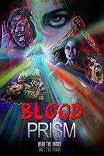 Watch Blood Prism Movie2k