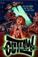 Watch Alien Outlaw Movie2k