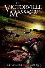 Watch The Victorville Massacre Movie2k