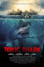 Watch Toxic Shark Movie2k