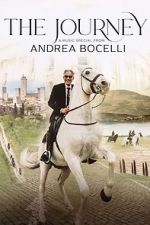 Watch The Journey: A Music Special from Andrea Bocelli Movie2k