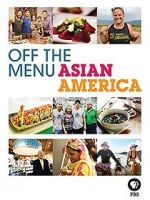 Watch Off the Menu: Asian America Movie2k