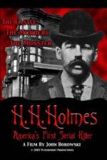 Watch H.H. Holmes: America's First Serial Killer Movie2k