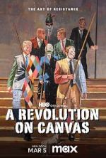 Watch A Revolution on Canvas Movie2k