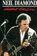 Watch Neil Diamond Greatest Hits Live Movie2k