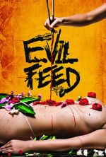 Watch Evil Feed Movie2k