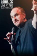 Watch Louis CK  Live At The Beacon Theater Movie2k