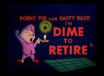 Watch Dime to Retire (Short 1955) Movie2k