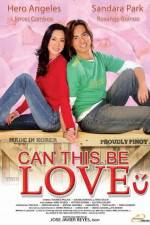 Watch Can This Be Love Movie2k