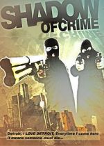 Watch Shadow of Crime Movie2k