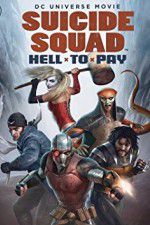 Watch Suicide Squad: Hell to Pay Movie2k