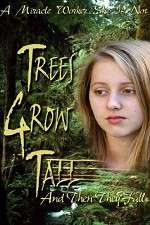 Watch Trees Grow Tall and Then They Fall Movie2k