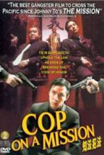 Watch Cop on a Mission Movie2k