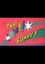 Watch (Blooper) Bunny! Movie2k