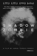 Watch Shadow Zombie Movie2k