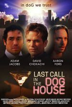 Watch Last Call in the Dog House Movie2k