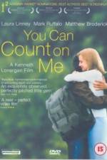 Watch You Can Count on Me Movie2k