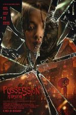 Watch Possession: Kerasukan Movie2k