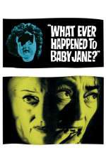 Watch What Ever Happened to Baby Jane Movie2k