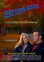 Watch Serotonin Rising Movie2k