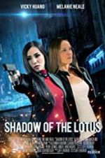 Watch Shadow of the Lotus Movie2k