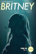 Watch Britney Ever After Movie2k