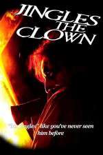 Watch Jingles the Clown Movie2k