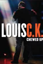 Watch Louis C.K.: Chewed Up Movie2k