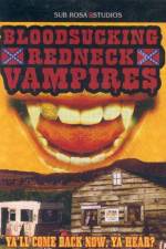 Watch Bloodsucking Redneck Vampires Movie2k