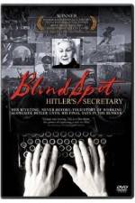 Watch Blind Spot Hitlers Secretary Movie2k