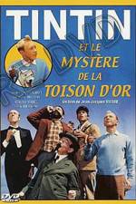 Watch Tintin and the Mystery of the Golden Fleece Movie2k