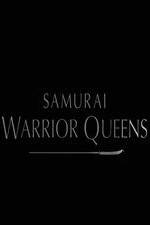 Watch Samurai Warrior Queens Movie2k