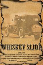 Watch Whiskey Slide Movie2k