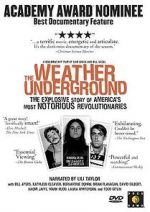 Watch The Weather Underground Movie2k