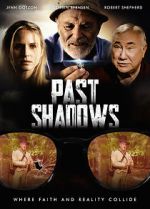 Watch Past Shadows Movie2k