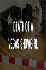 Watch Death of a Vegas Showgirl Movie2k