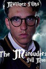 Watch The Marauders: Full Moon Movie2k