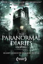 Watch The Paranormal Diaries: Clophill Movie2k