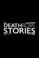 Watch Death Row Stories Movie2k