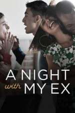 Watch A Night with My Ex Movie2k