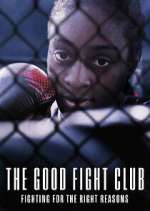Watch The Good Fight Club Movie2k