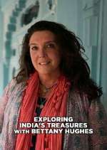 Watch Exploring India with Bettany Hughes Movie2k