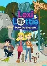 Watch Lexi & Lottie: Trusty Twin Detectives Movie2k