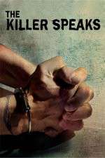 Watch The Killer Speaks Movie2k